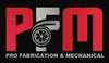 Pro Fabrication & Mechanical